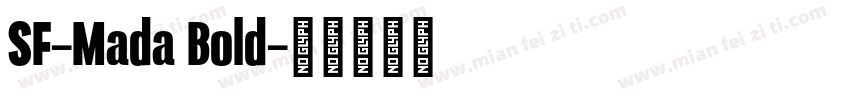 SF-Mada Bold字体转换
